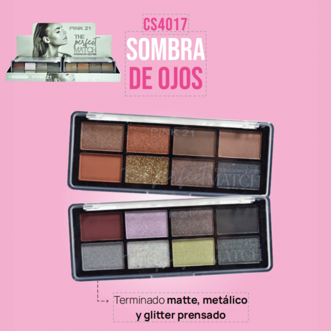 SOMBRAS + GLITTER THE PERFECT MATCH PINK 21