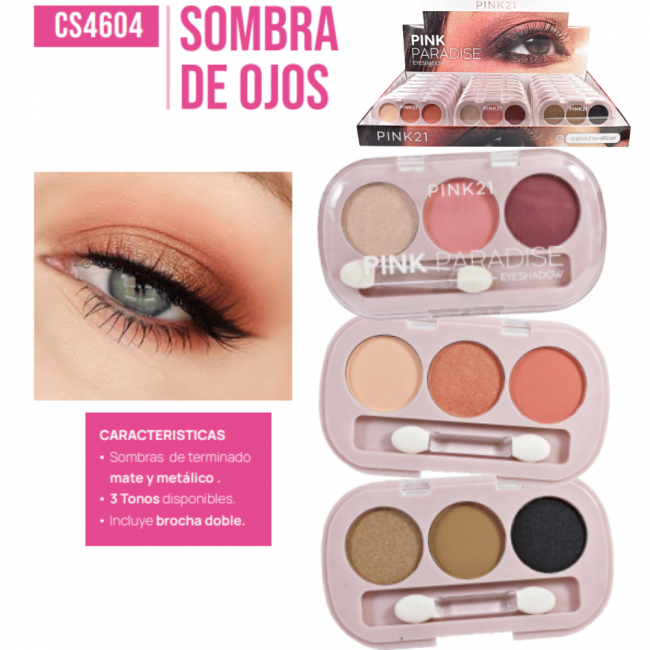 SOMBRAS PINK PARADISE PINK 21