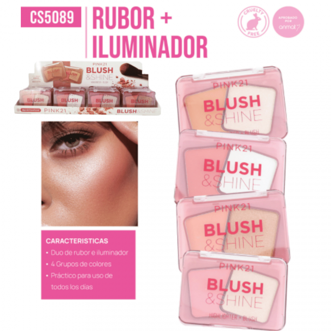 ILUMINADOR + RUBOR BLUSH AND SHINE PINK 21